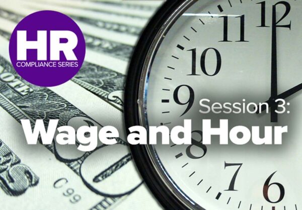 HR Compliance Series Session 3
